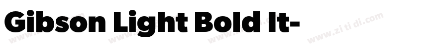 Gibson Light Bold It字体转换